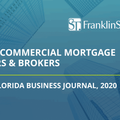 Franklin Street Ranked as Top 25 Commercial Mortgage Broker for 2020 by South Florida Business Journal