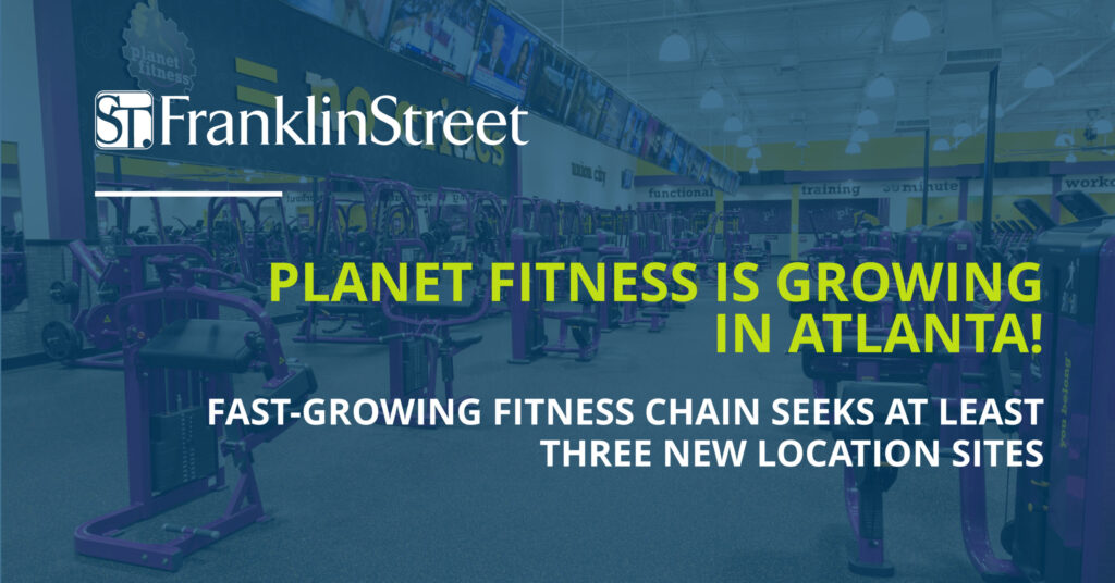 Franklin Street to represent Alder Partners/Planet Fitness in Atlanta expansion plans