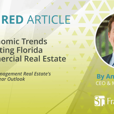 Wealth Management Real Estate: 5 Economic Trends Impacting Florida Commercial Real Estate