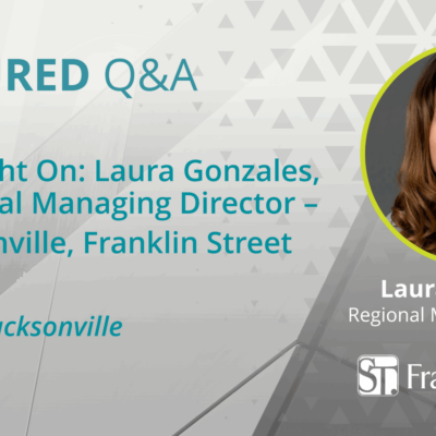 Invest Jacksonville: Spotlight On: Laura Gonzales, Regional Managing Director – Jacksonville, Franklin Street