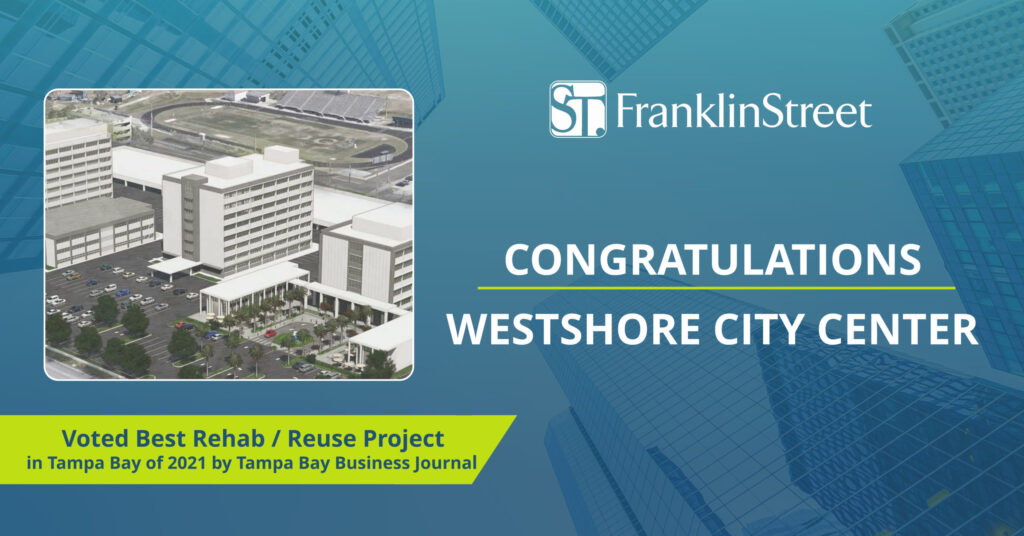Tampa Bay Business Journal Recognizes Westshore City Center  as Best Redevelopment Project in Tampa Bay