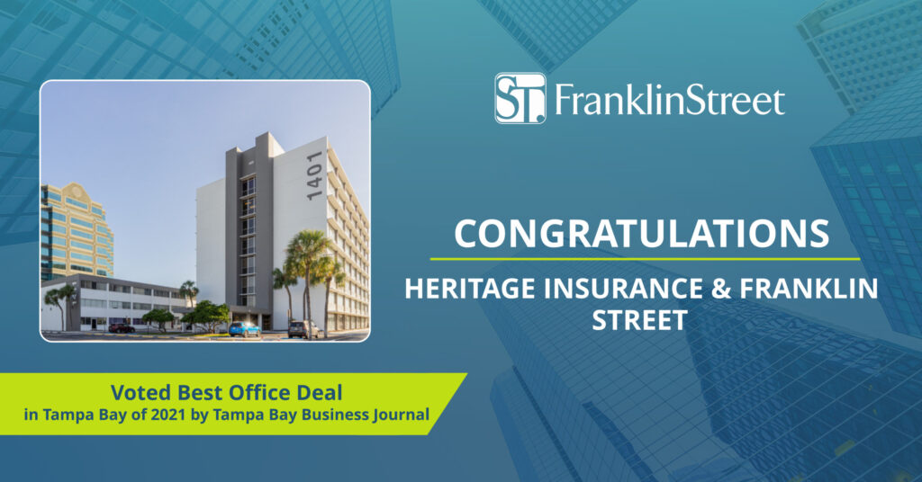 Franklin Street’s Lease with Heritage Insurance at Westshore City Center Honored as 2021 Best Tampa Bay Office Deal
