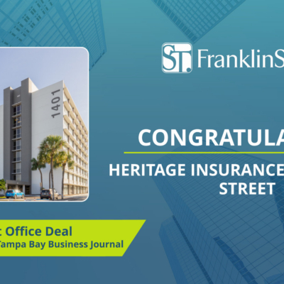 Franklin Street’s Lease with Heritage Insurance at Westshore City Center Honored as 2021 Best Tampa Bay Office Deal