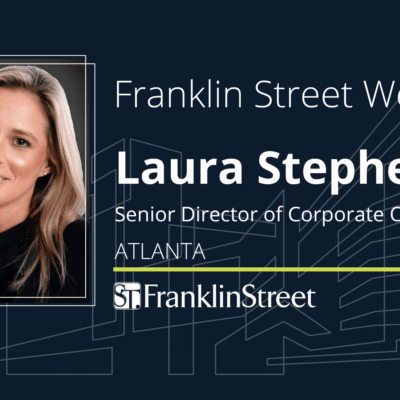 Franklin Street Welcomes Corporate Real Estate Specialist Laura Stephens in Atlanta