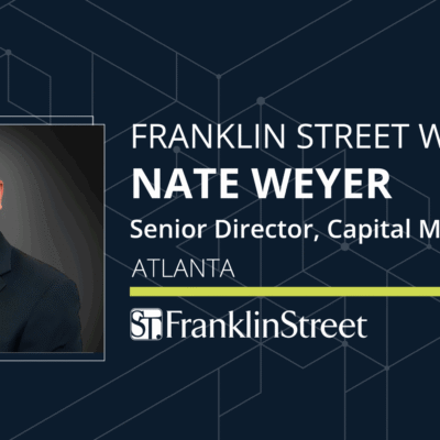 Franklin Street Expands Capital Advisory Team with Senior Director Nate Weyer  