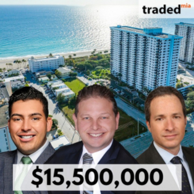 Traded: Franklin Street Arranges $15.5 Sale of 1.24-Acre Development Site in Hollywood Beach