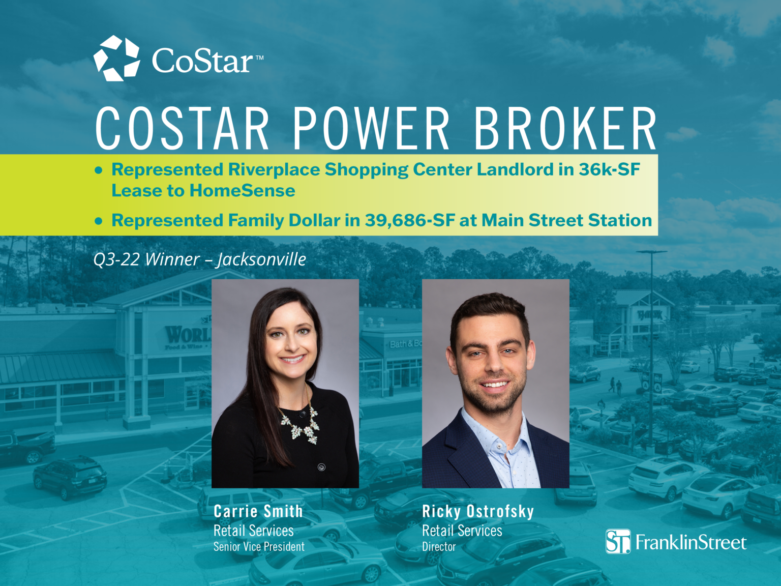 Franklin Street's Carrie Smith and Ricky Ostrofsky Recognized in Q322