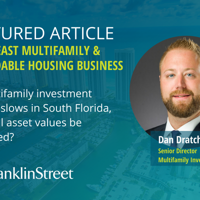 Southeast Multifamily & Affordable Housing Business: Investors Find South Florida Irresistible
