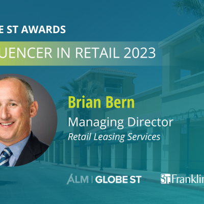 Franklin Street’s Brian Bern Named 2023 Influencer in Retail by GlobeSt.com