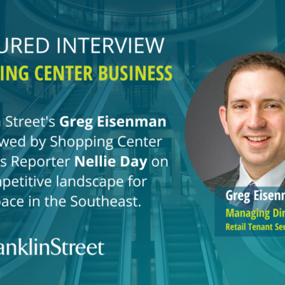 Shopping Center Business: Interview with Greg Eisenman: Prime Space at a Premium for Expanding Retailers