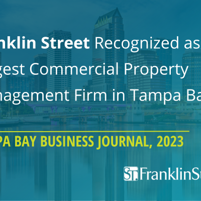 Tampa Bay Business Journal Recognizes Franklin Street as Largest Commercial Property Management Firm in Tampa Bay