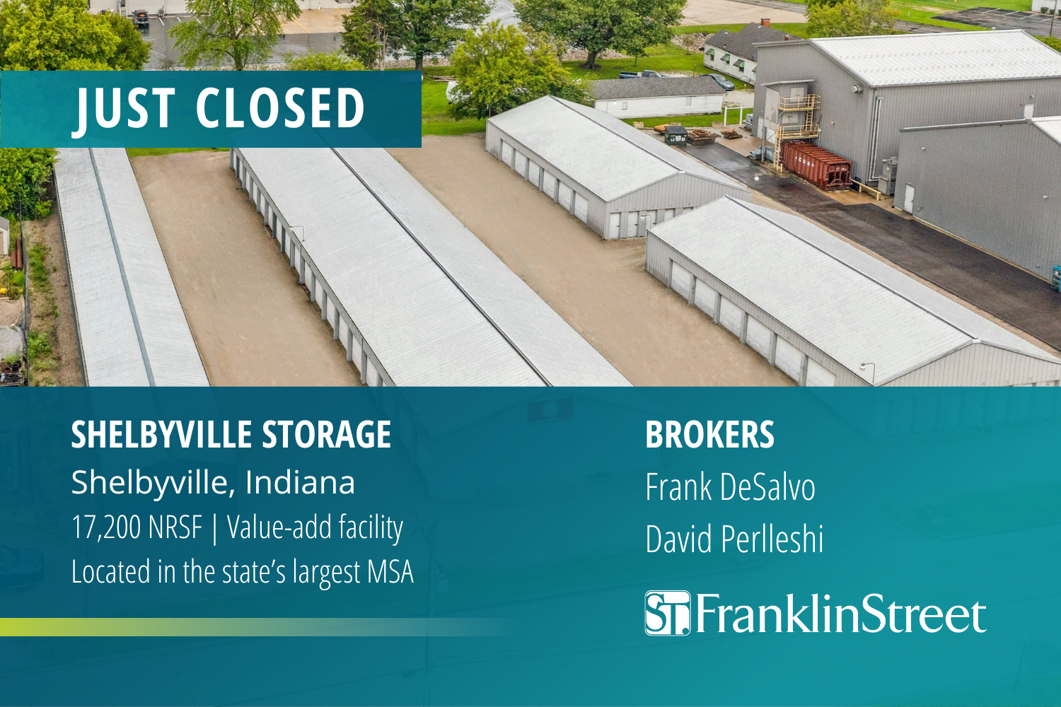 Franklin Street Arranges Sale of 17KSF ValueAdd SelfStorage Facility