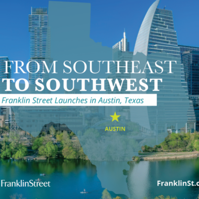 Franklin Street Continues Aggressive Expansion with Texas Launch 