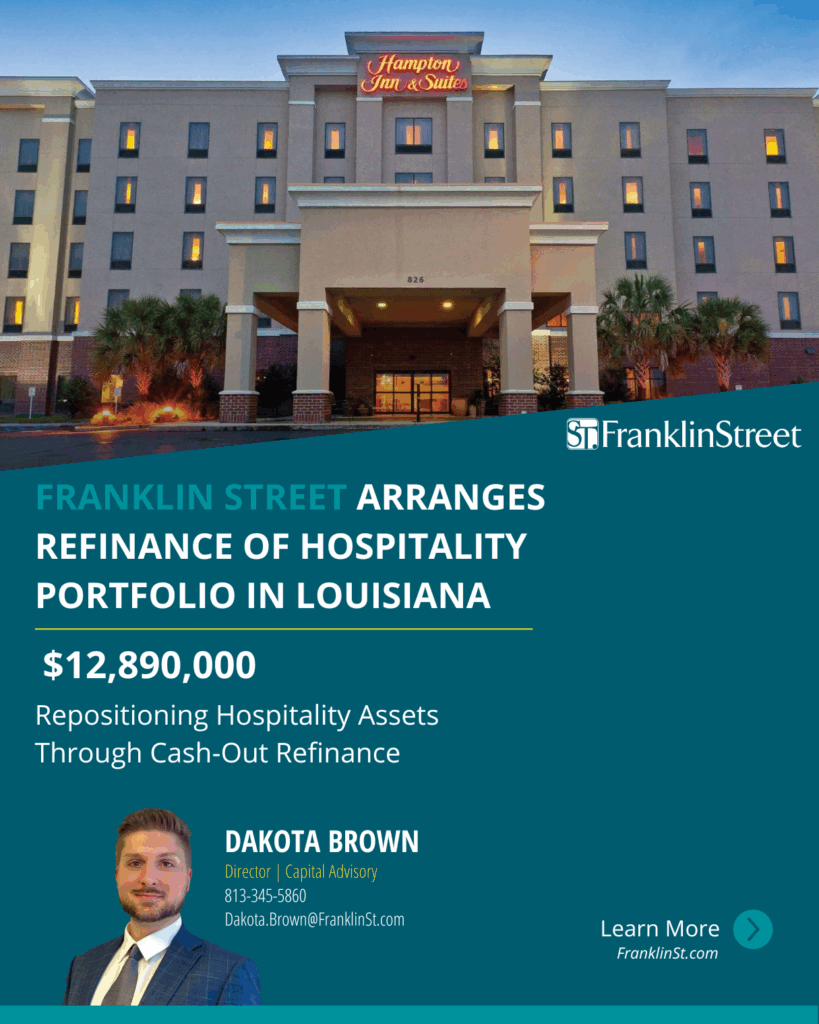 Franklin Street Arranges Refinance of Hospitality Portfolio in Louisiana