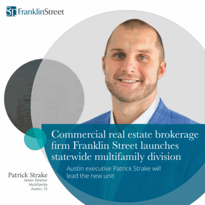 Franklin Street launches multifamily division in Texas 