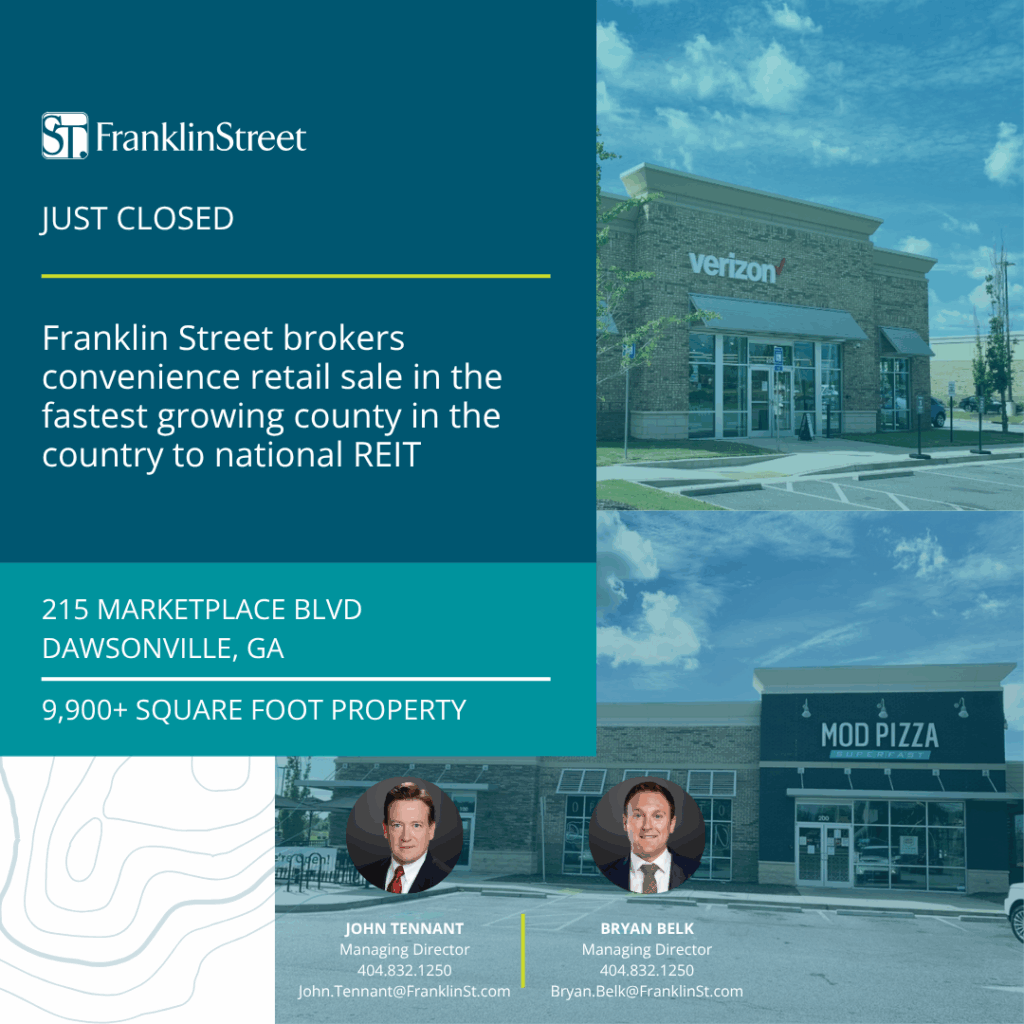 Franklin Street brokers convenience retail sale in the North Atlanta MSA to national REIT