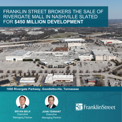 Franklin Street brokers the sale of Rivergate Mall in Nashville slated for $450 million development