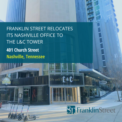 Franklin Street relocates its Nashville office to the L&C Tower