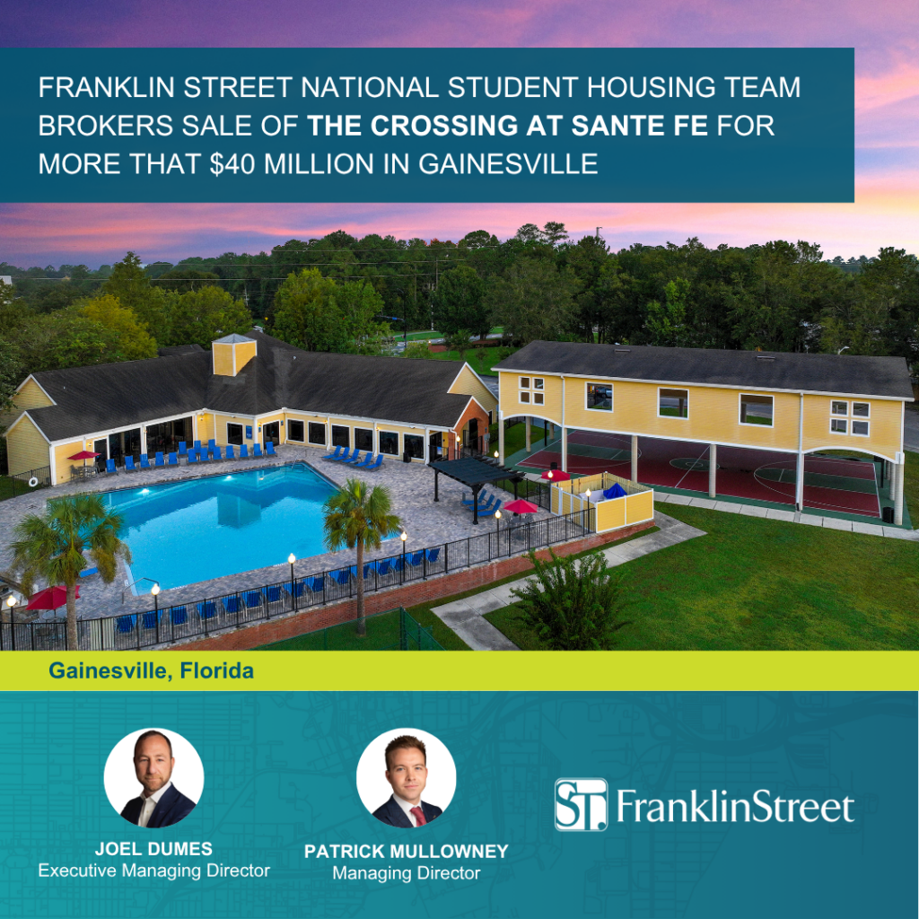 Franklin Street national Student Housing team brokers institutional level sale of The Crossing at Sante Fe in Gainesville