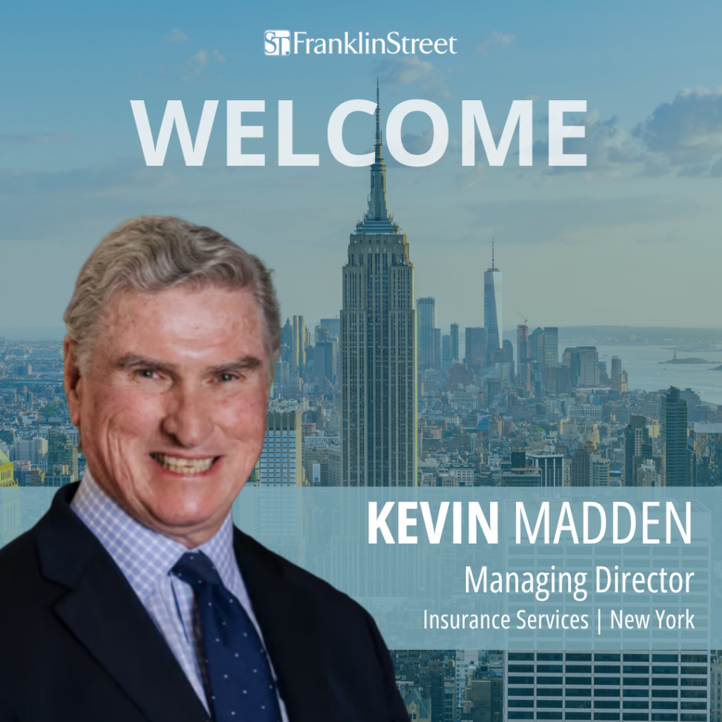 Franklin Street expands New York office; names Kevin Madden as Managing Director